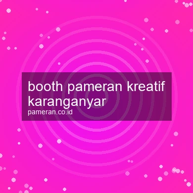 Booth Pameran Kreatif Karanganyar