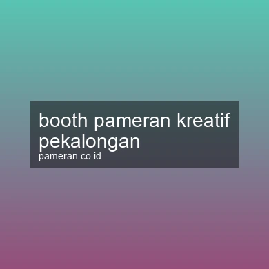 Booth Pameran Kreatif Pekalongan