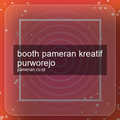 Booth Pameran Kreatif Purworejo