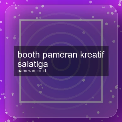 Booth Pameran Kreatif Salatiga