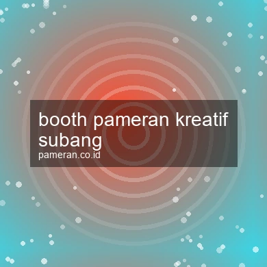 Booth Pameran Kreatif Subang
