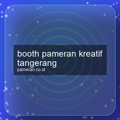 Booth Pameran Kreatif Tangerang