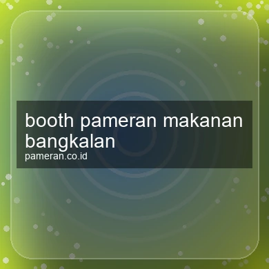Booth Pameran Makanan Bangkalan
