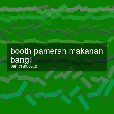 Booth Pameran Makanan Bangli