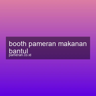 Booth Pameran Makanan Bantul