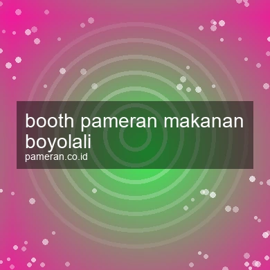 Booth Pameran Makanan Boyolali