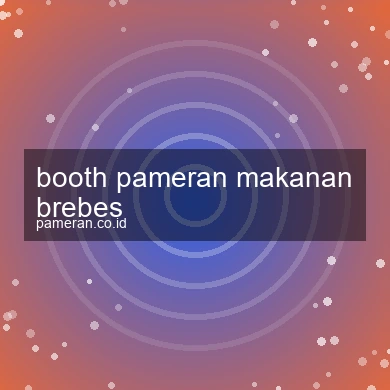 Booth Pameran Makanan Brebes