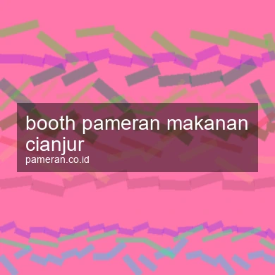 Booth Pameran Makanan Cianjur