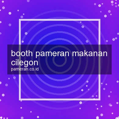 Booth Pameran Makanan Cilegon