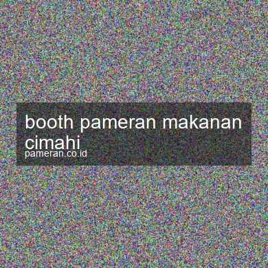Booth Pameran Makanan Cimahi