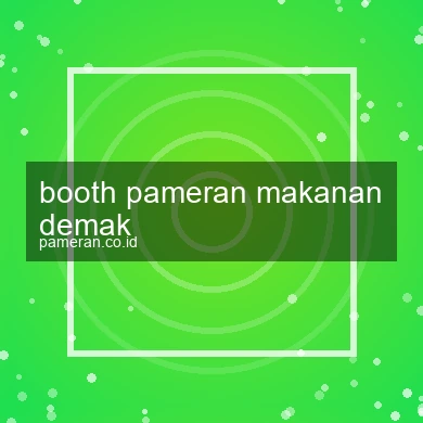 Booth Pameran Makanan Demak