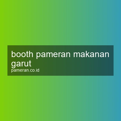 Booth Pameran Makanan Garut