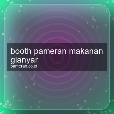 Booth Pameran Makanan Gianyar