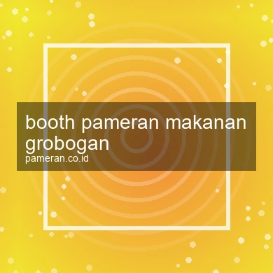 Booth Pameran Makanan Grobogan