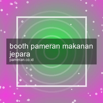 Booth Pameran Makanan Jepara