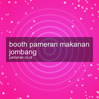 Booth Pameran Makanan Jombang