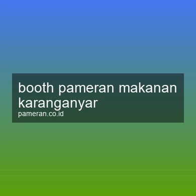 Booth Pameran Makanan Karanganyar