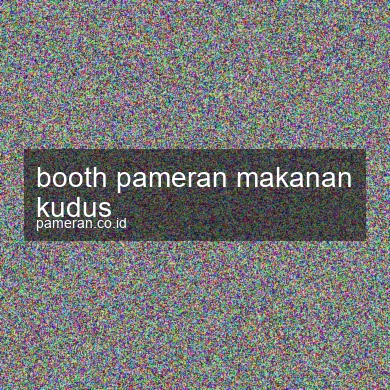 Booth Pameran Makanan Kudus