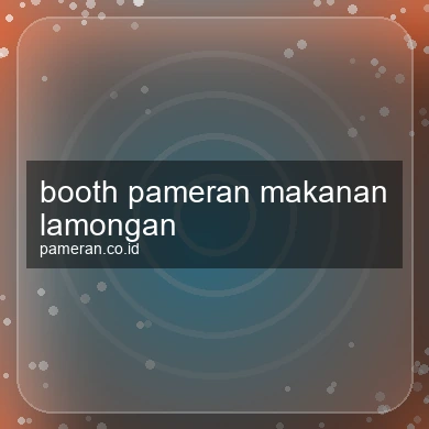 Booth Pameran Makanan Lamongan