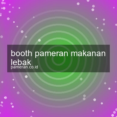 Booth Pameran Makanan Lebak