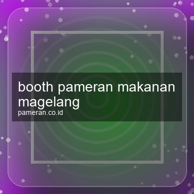Booth Pameran Makanan Magelang