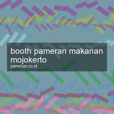 Booth Pameran Makanan Mojokerto