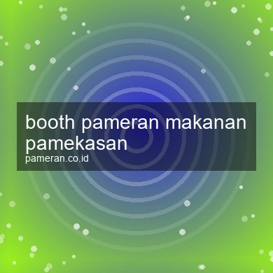Booth Pameran Makanan Pamekasan