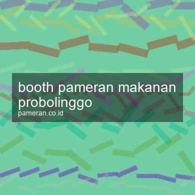 Booth Pameran Makanan Probolinggo