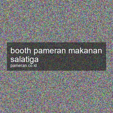 Booth Pameran Makanan Salatiga