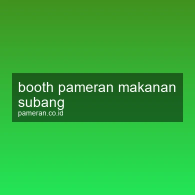 Booth Pameran Makanan Subang