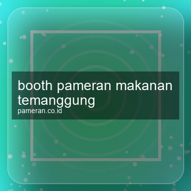 Booth Pameran Makanan Temanggung