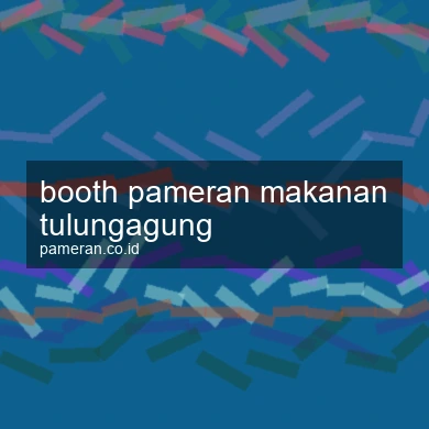 Booth Pameran Makanan Tulungagung