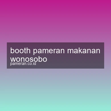 Booth Pameran Makanan Wonosobo