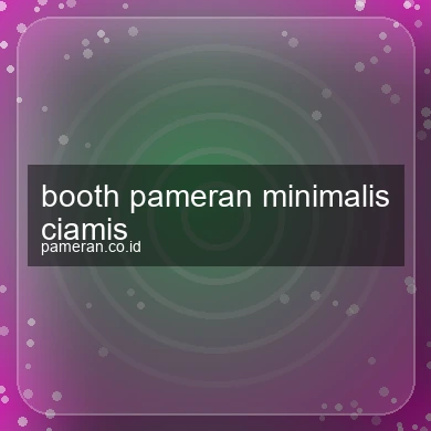 Booth Pameran Minimalis Ciamis