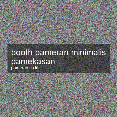 Booth Pameran Minimalis Pamekasan