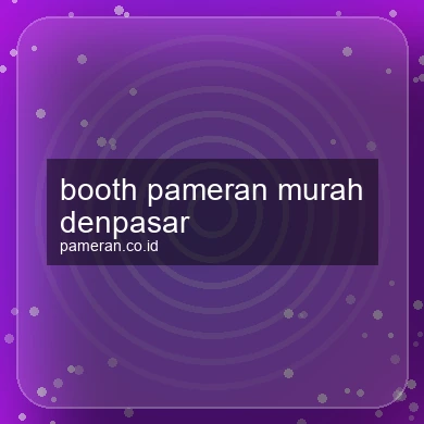 Booth Pameran Murah Denpasar