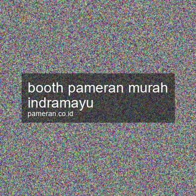 Booth Pameran Murah Indramayu