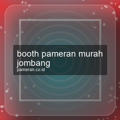 Booth Pameran Murah Jombang