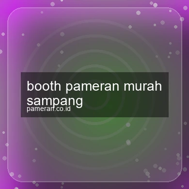 Booth Pameran Murah Sampang