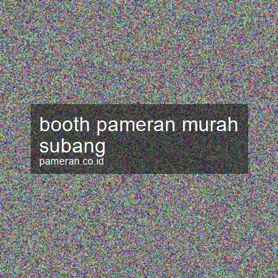 Booth Pameran Murah Subang