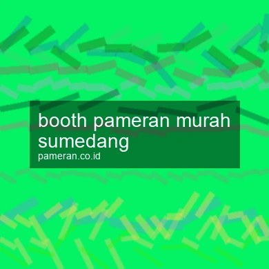 Booth Pameran Murah Sumedang
