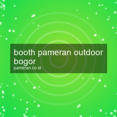 Booth Pameran Outdoor Bogor