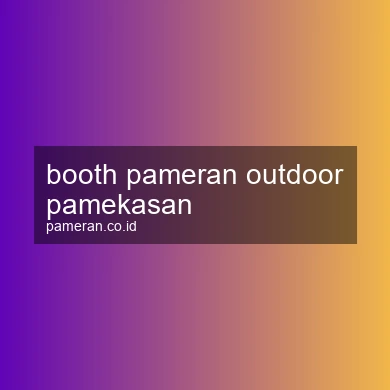 Booth Pameran Outdoor Pamekasan