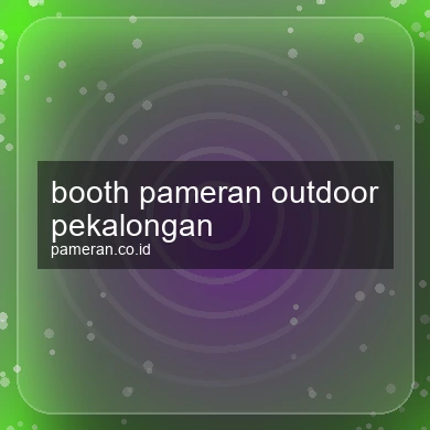 Booth Pameran Outdoor Pekalongan