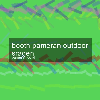 Booth Pameran Outdoor Sragen