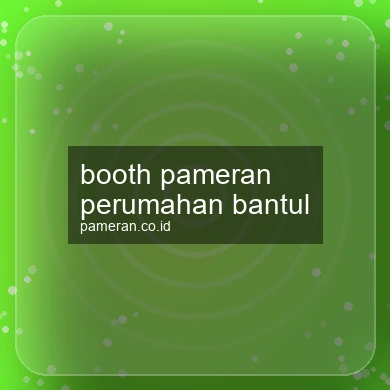 Booth Pameran Perumahan Bantul