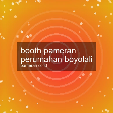 Booth Pameran Perumahan Boyolali