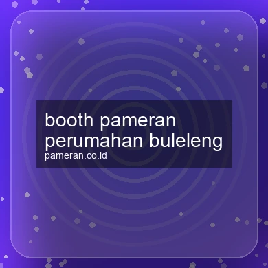 Booth Pameran Perumahan Buleleng