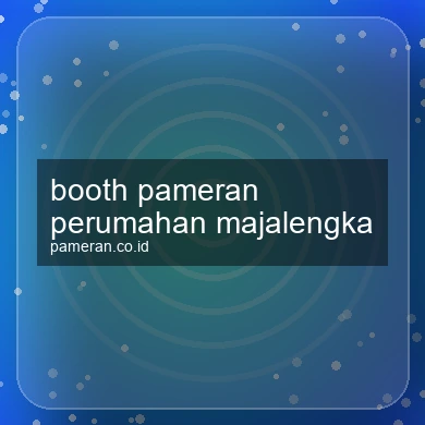 Booth Pameran Perumahan Majalengka