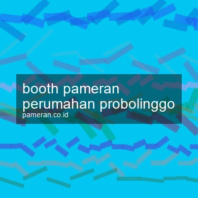 Booth Pameran Perumahan Probolinggo